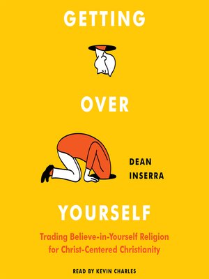 cover image of Getting Over Yourself